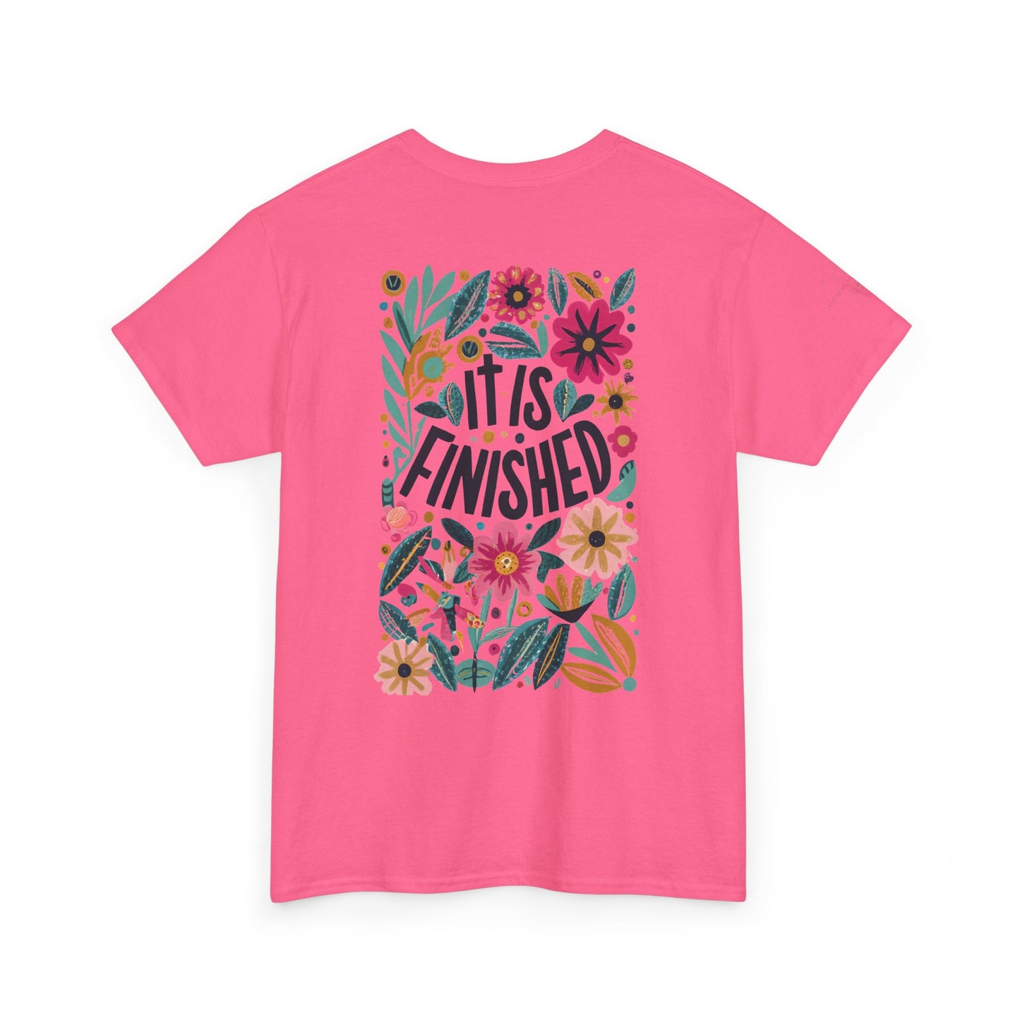Inspirational Floral Unisex Heavy Cotton Tee - "It Is Finished"