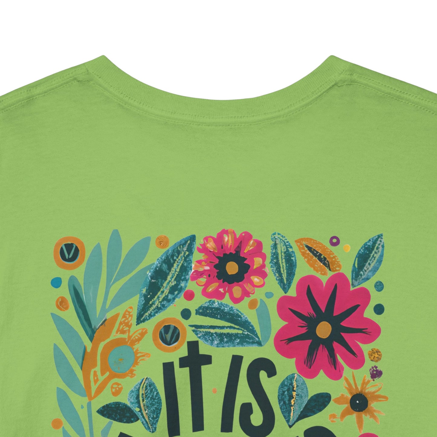Inspirational Floral Unisex Heavy Cotton Tee - "It Is Finished"