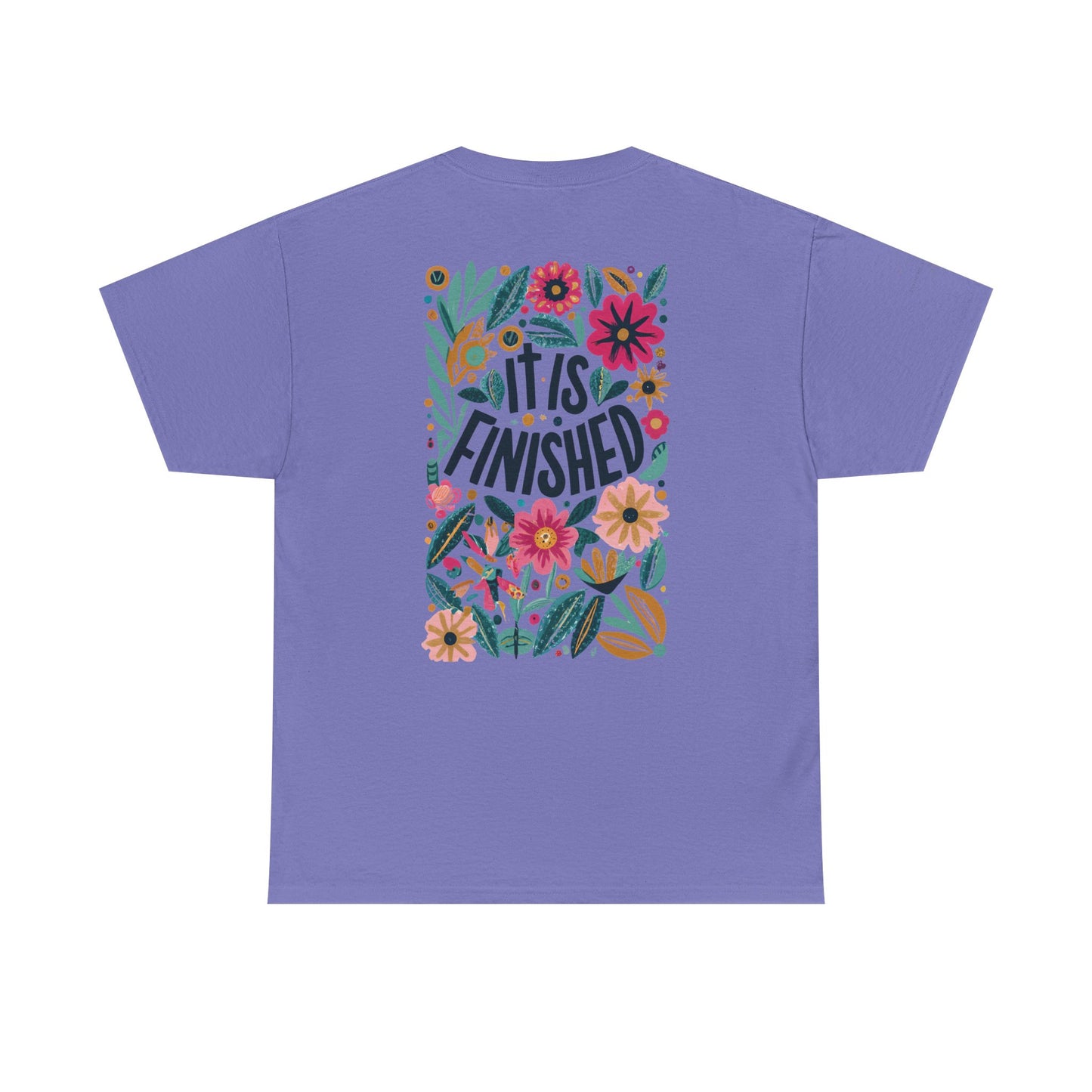 Inspirational Floral Unisex Heavy Cotton Tee - "It Is Finished"