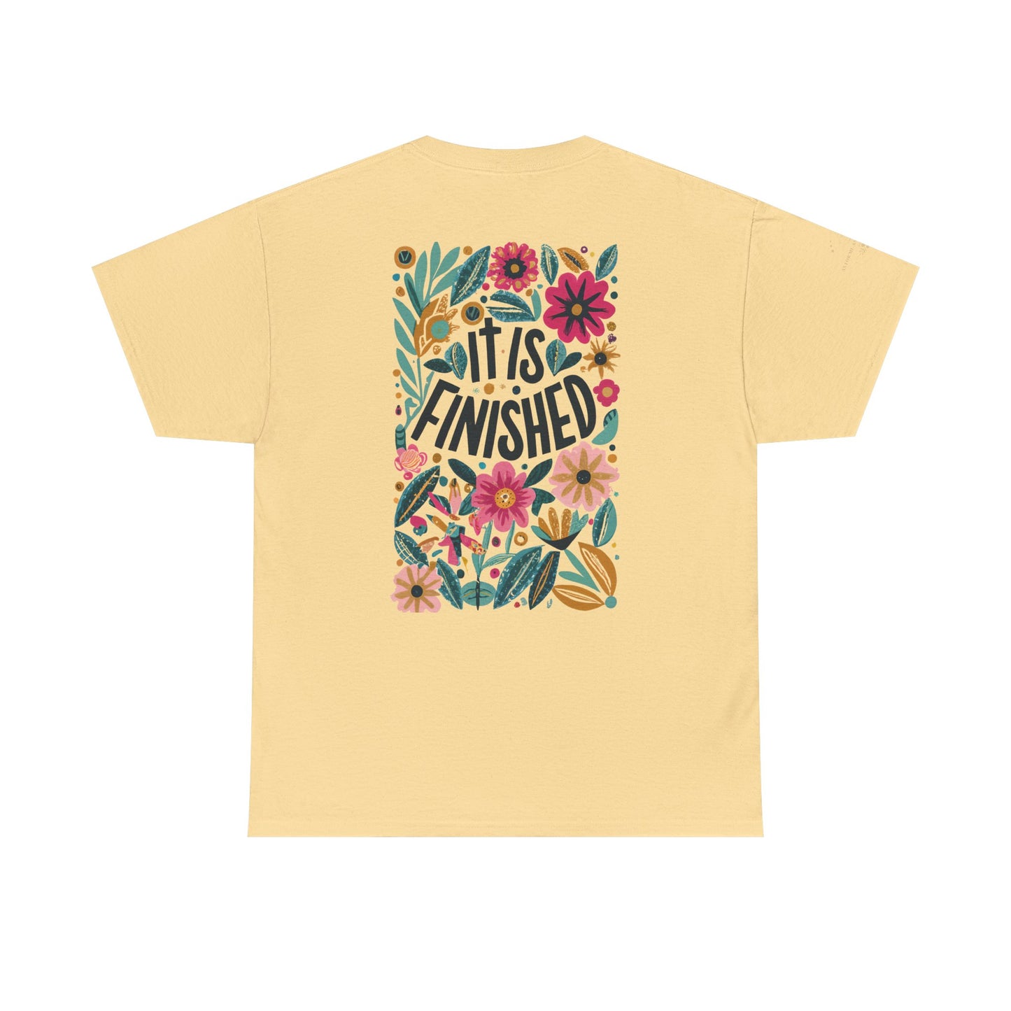 Inspirational Floral Unisex Heavy Cotton Tee - "It Is Finished"