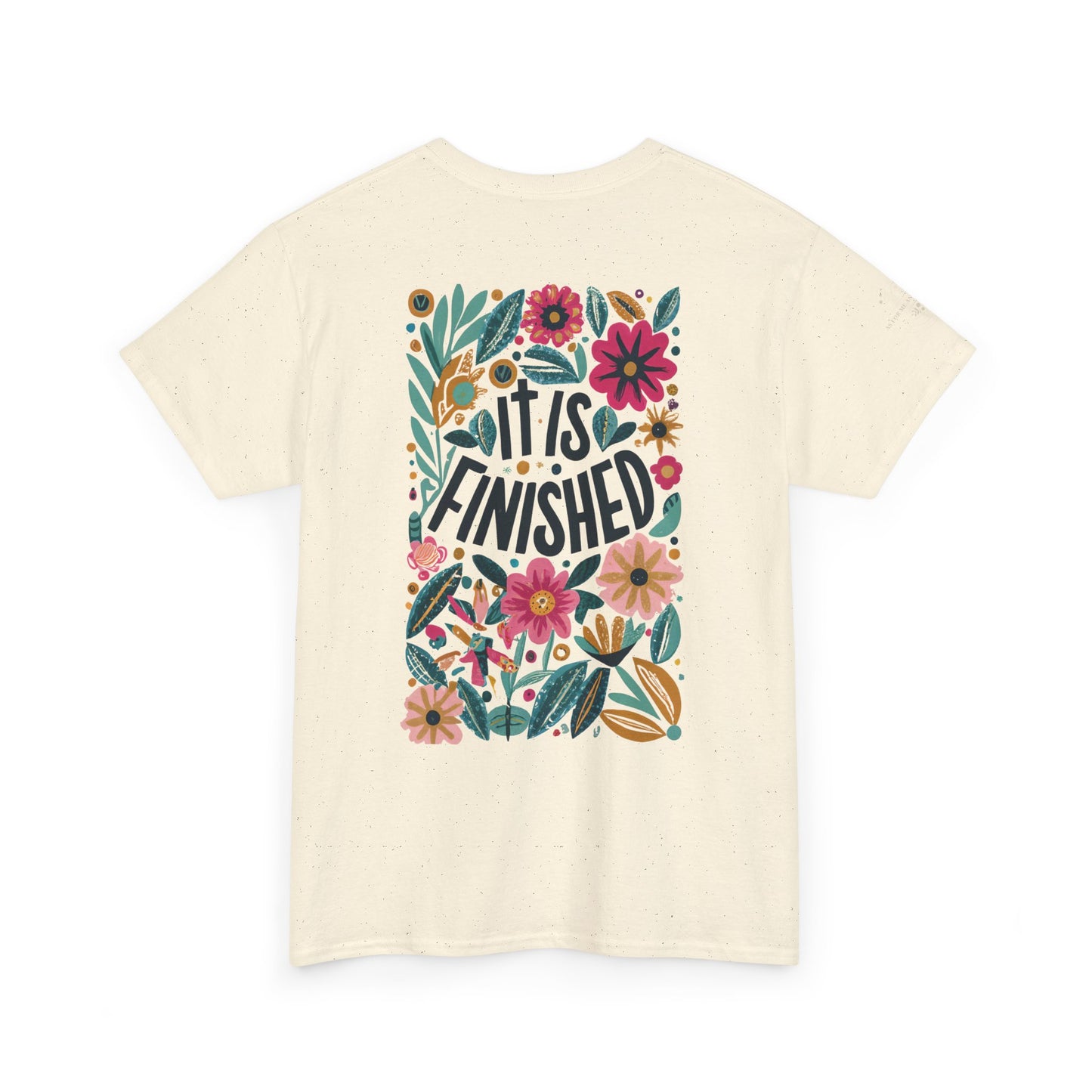 Inspirational Floral Unisex Heavy Cotton Tee - "It Is Finished"
