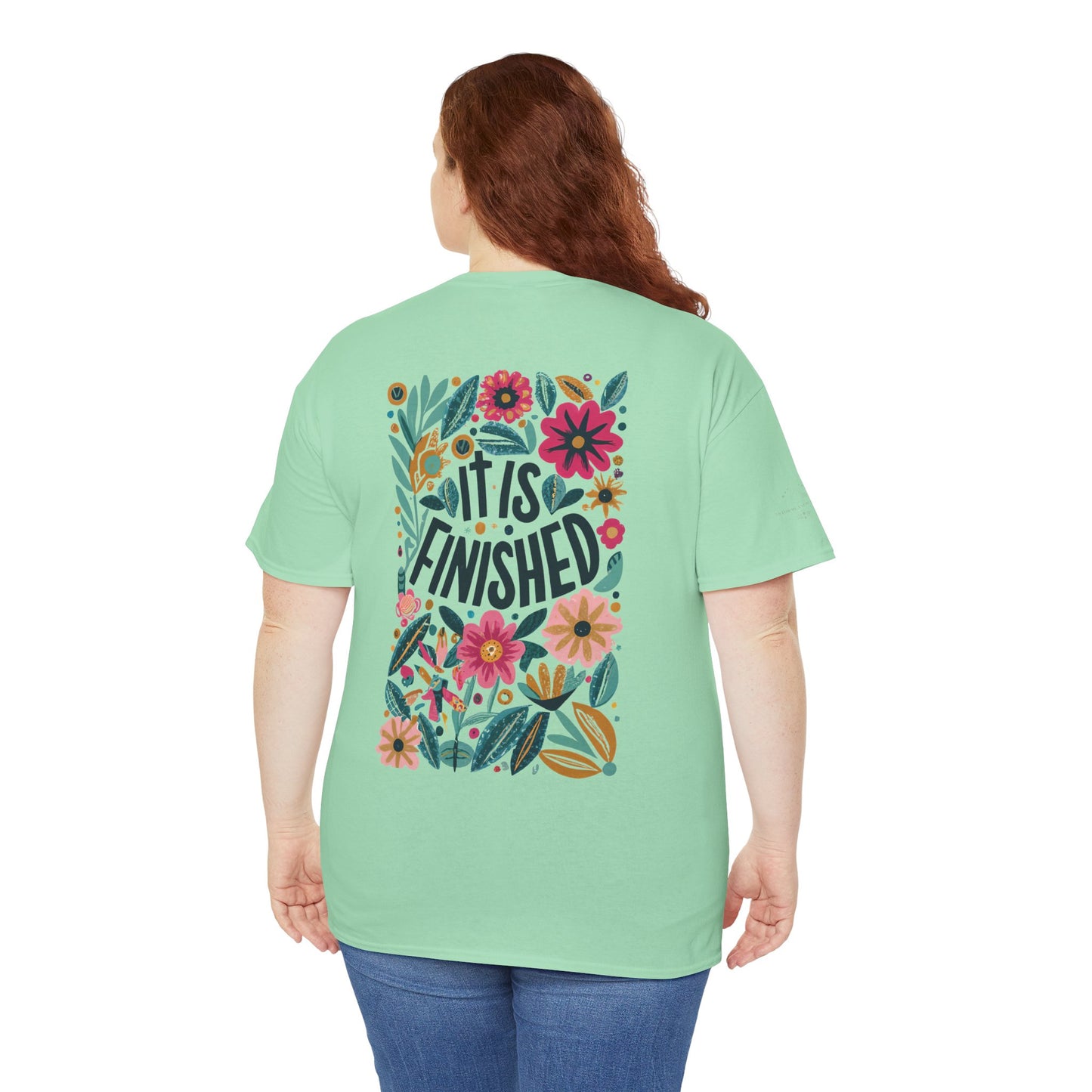 Inspirational Floral Unisex Heavy Cotton Tee - "It Is Finished"