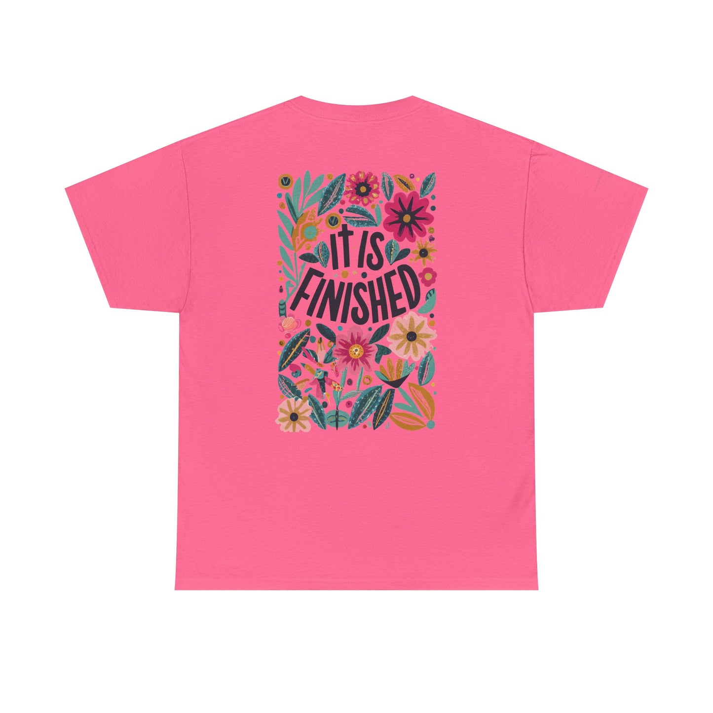 Inspirational Floral Unisex Heavy Cotton Tee - "It Is Finished"