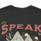 Adventure-Inspired Unisex Tee - 'Speak to Your Mountains'