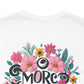 Floral Message Unisex Tee – "More Than You Can Ask or Imagine"