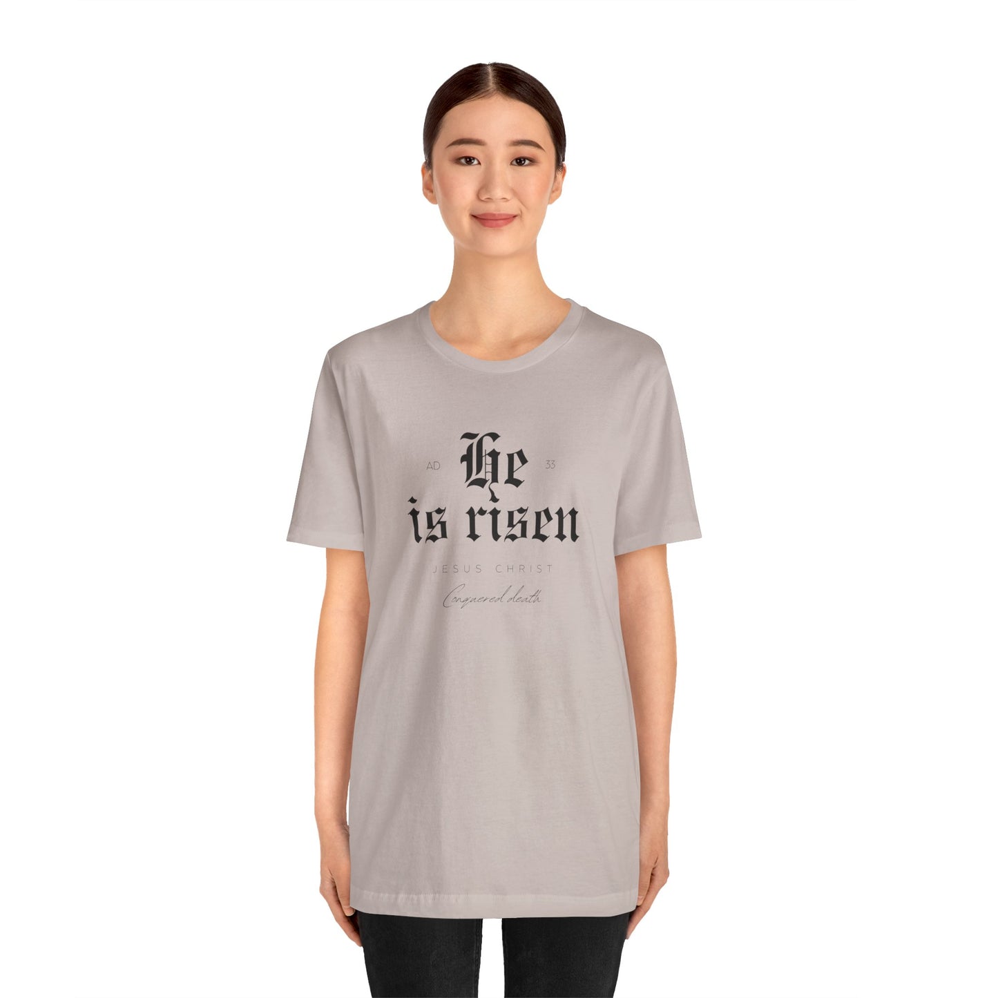 He is Risen Unisex Religious Tee - Celebrate Faith & Easter