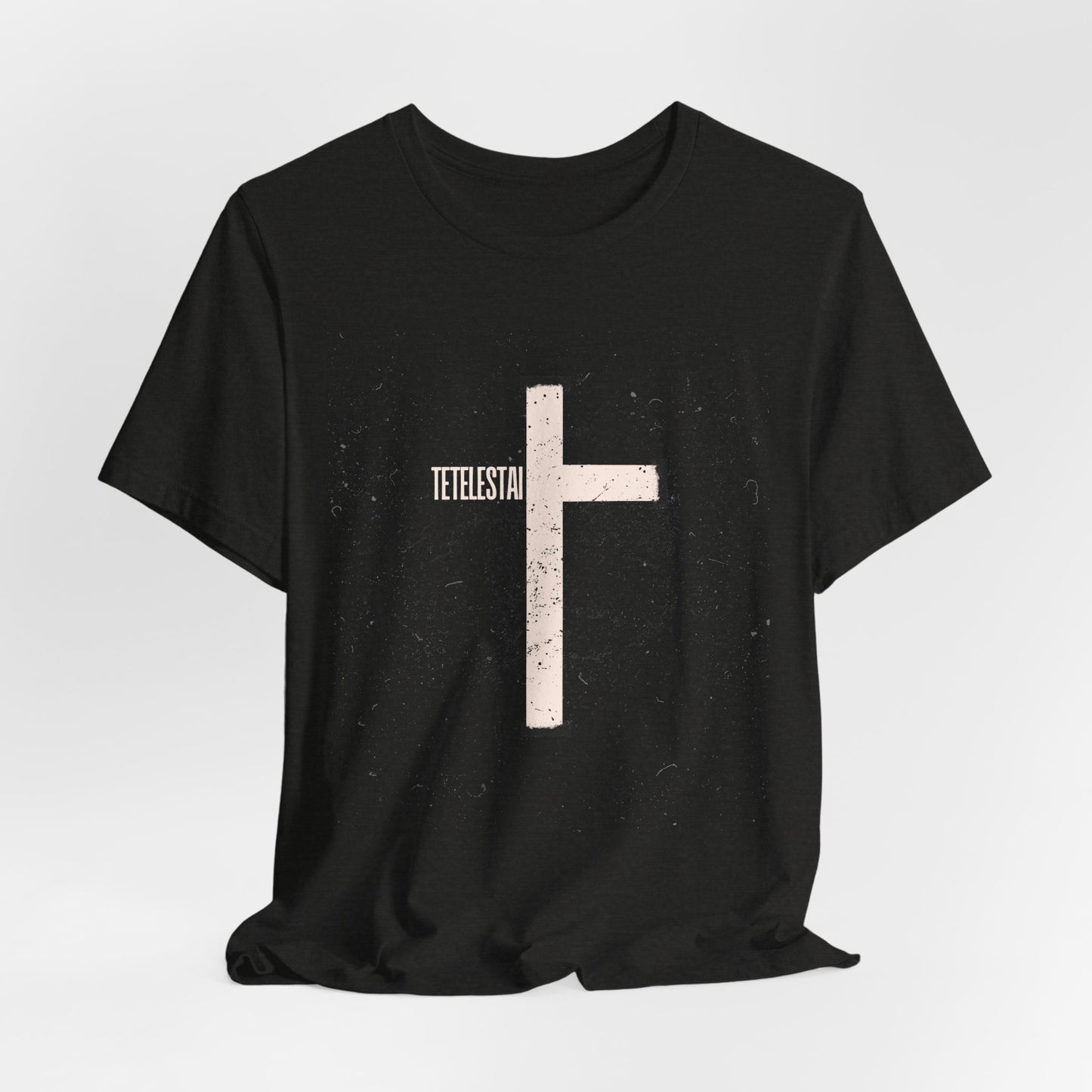 "Tetelestai" Distressed Cross Tee – Faith Worn Boldly
