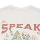 Adventure-Inspired Unisex Tee - 'Speak to Your Mountains'