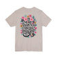 Floral Message Unisex Tee – "More Than You Can Ask or Imagine"