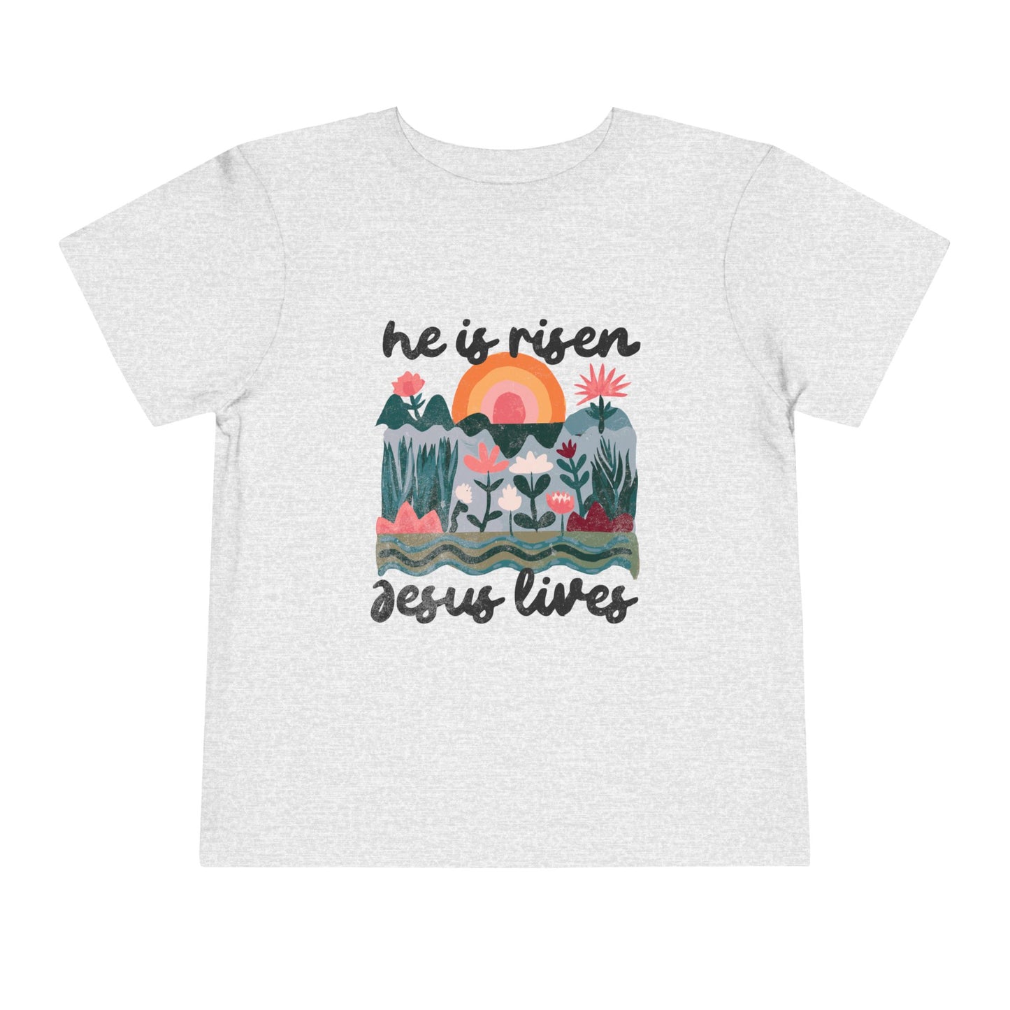 Toddler Short Sleeve Tee - "He is Risen, Jesus Lives" Inspirational Design