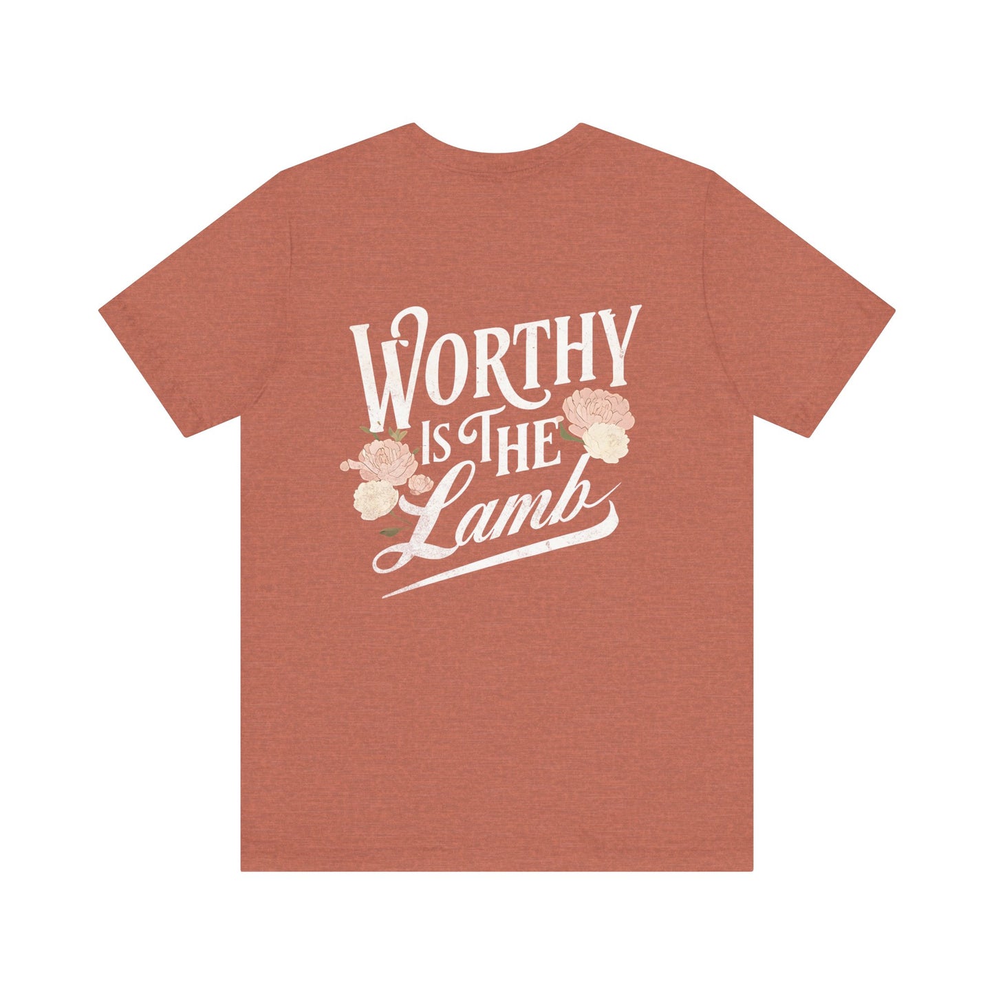 Worthy is the Lamb Floral Unisex Tee - Inspirational Short Sleeve Shirt