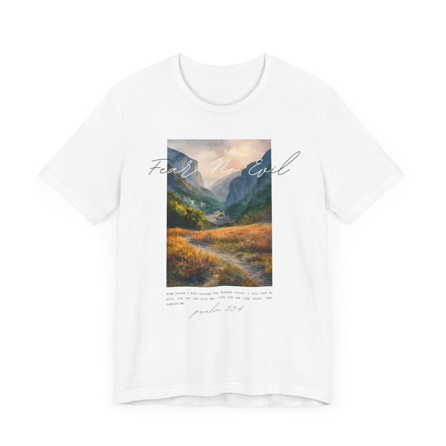 "Fear No Evil" Christian Tee | Psalm 23:4 Inspirational Shirt | Faith-Based Landscape Graphic Tee