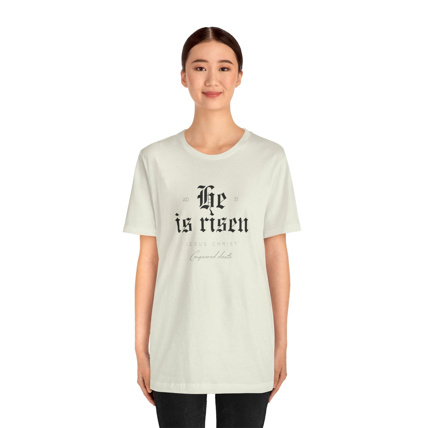 He is Risen Unisex Religious Tee - Celebrate Faith & Easter