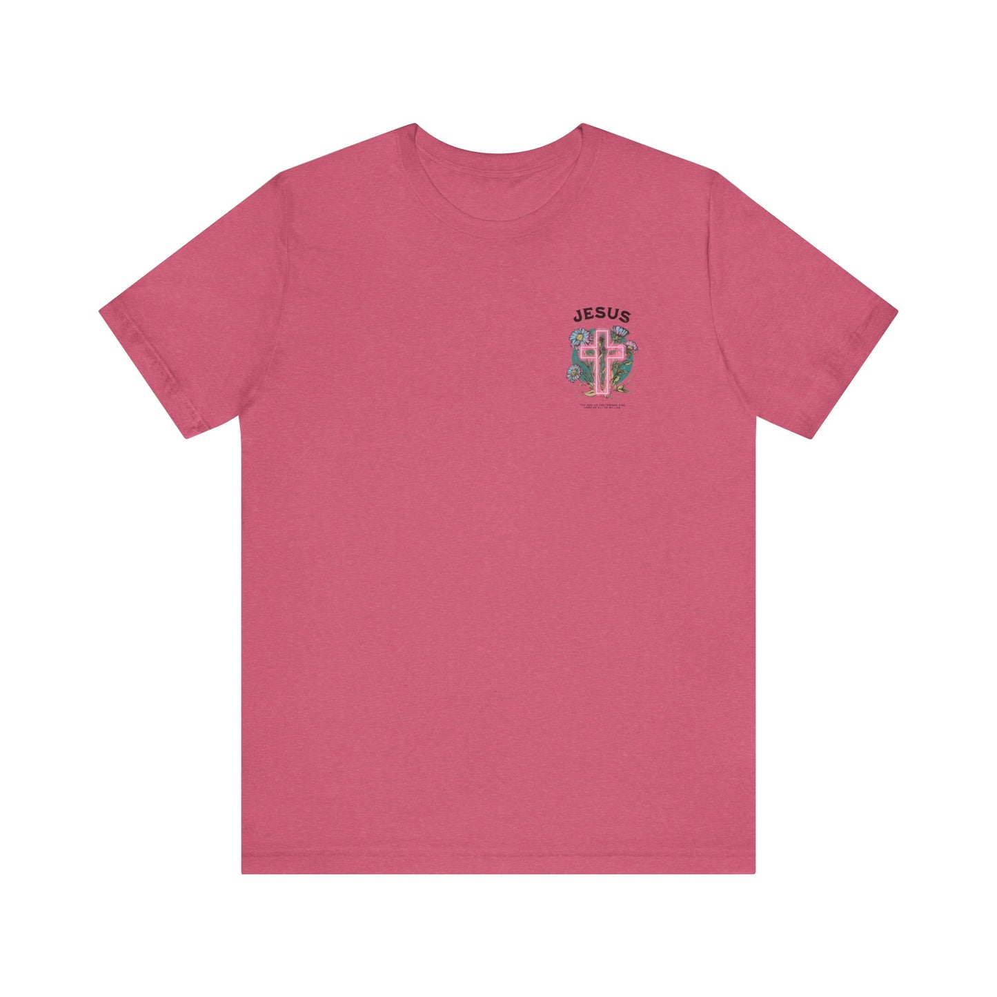 “Jesus, Lord of My Life” Tee