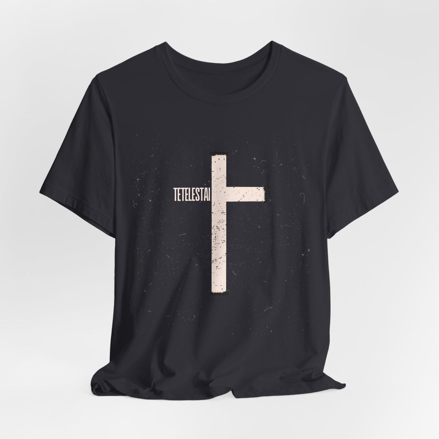 "Tetelestai" Distressed Cross Tee – Faith Worn Boldly
