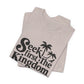 "Seek First the Kingdom" Tee